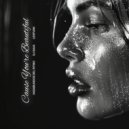 Vagabundos Del Ritmo & Dj Sava & LesFUNK - Cause You\'re Beautiful ()