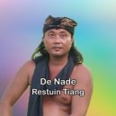 De Nade - Restuin Tiang ()