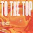 John James & NALYRO & Levis Della - To The Top ()