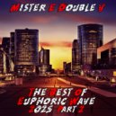 Mister E Double V - The Best of Euphoric Wave