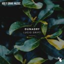 Dunadry - Lucid Drift (Original Mix)
