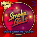 Smoke Balls - Some Kind of Magic (Original Mix)