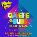 Clavette, Bubs & Lee Wilson - You Better Live It (Disco Sparks Extended Mix)