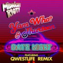 Yam Who? & Thurteen - Date Night (Qwestlife Boogie Instrumental)