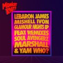 Mishell Ivon & LeBaron James - Glamour Nights