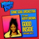 Sonic Soul Orchestra feat. Kathy Brown - Good Inside