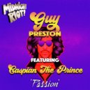 Guy Preston feat. Caspian the prince - Passion (Original Mix)
