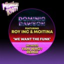 Dominic Dawson - We Want the Funk (Acid Disco Remix)