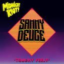 Sammy Deuce - Touchy Feely