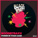 Boogietraxx - Power in Your Hand