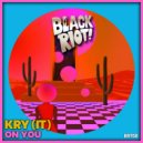 Kry (IT) - On You