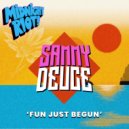 Sammy Deuce - Fun Just Begun (Original Mix)