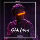 Rizal Edit - Salah Orang