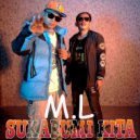 M.L - SUKABUMI KITA ()