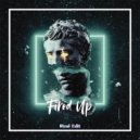 Rizal Edit - Fired Up