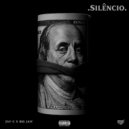Jay-C & Big jaiy & prodmelo! & prod by bila - Silêncio ()