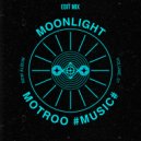 Motroo - Moonlight (Edit Mix)