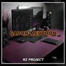 RZ Project - GADOH MEUTHON ()