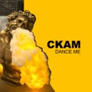 CKAM - Dance Me ()