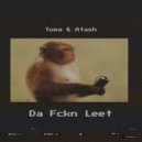 Memphis Cult & Towa & Atash - Da Fckn Leet ()