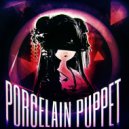 KXLLVURX - Porcelain Puppet ()