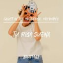 Ghost In The Metaverse, Sergio Pardo, Metamates - Tu Risa Suena (Original Mix)