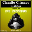 Claudio Climaco - Holiday (Original Mix)