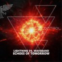 Lightning vs Waveband - Echoes of Tomorrow