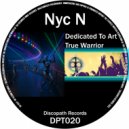 Nyc N - True Warrior