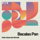 Matteo Vitale, Umberto Balzanelli & Michelle Sogni - Bacalao Pan (Radio edit)