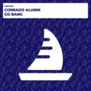 Corrado Alunni - Go Bang (Extended Mix)
