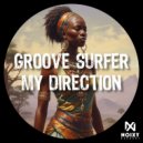 Groove Surfer - My Direction (Original Mix)