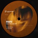 RWN - First Steps (Original Mix)