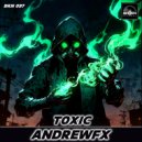 AndrewFx - Toxic