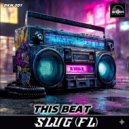 SluG (FL) - OK Lets Go (Original Mix)