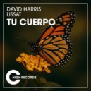 David Harris, Lissat - Tu Cuerpo (Original Mix)