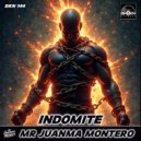 Mr Juanma Montero - Indomite