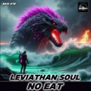 No Eat - Leviathan Soul