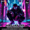 SluG (FL) & PhoenixRising - Goes Like This (PhoenixRising Remix)