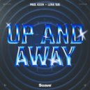 Paul Keen & Lena Sue - Up And Away ()