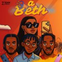 TEAM ZDRUEY & Muxima No Beat & Dj Filla Carrega - A BETH