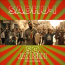 SADHU-I - So Jah Seh (Original Mix)
