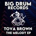 TOVA BROWN - Play My Favourite Melody (Original Mix)