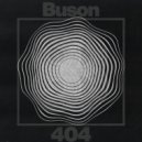 Buson - 404 (Original Mix)