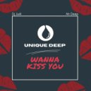 Dj Judi & Mr Deep - Wanna Kiss You (Original Mix)