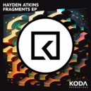 Hayden Atkins - Slip Away (Original Mix)
