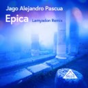 Jago Alejandro Pascua - Epica (Lamyadon Extended)