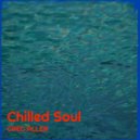 Greg Allen - Chilled Soul