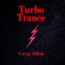 Greg Allen - Turbo Trance