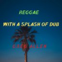 Greg Allen - Reggae with a Splash of Dub